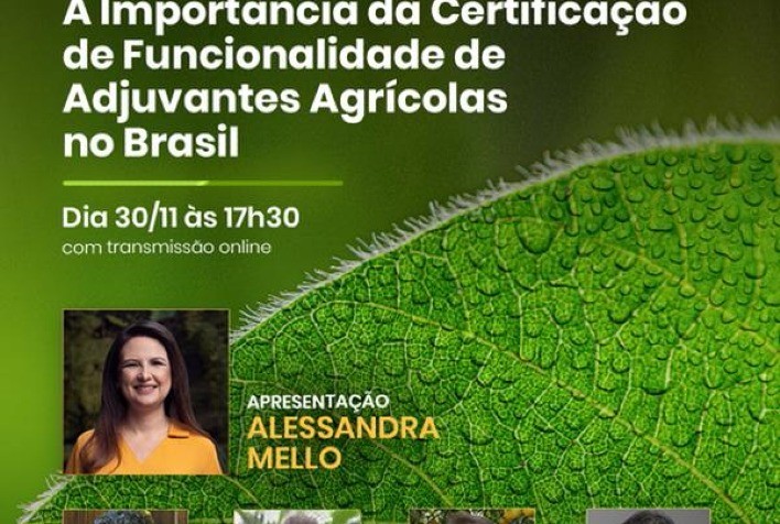 Especialistas debatem a regulamentação do mercado e a funcionalidade de adjuvantes agrícolas produzidos no Brasil