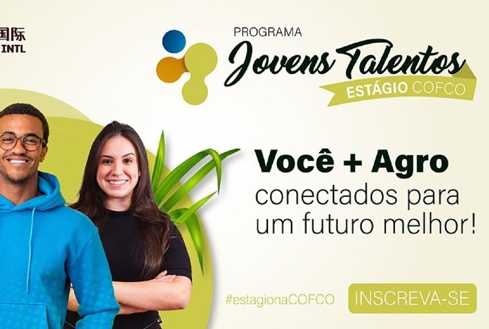 COFCO oferece vagas de estágio em todo o Brasil pelo Programa Jovens Talentos