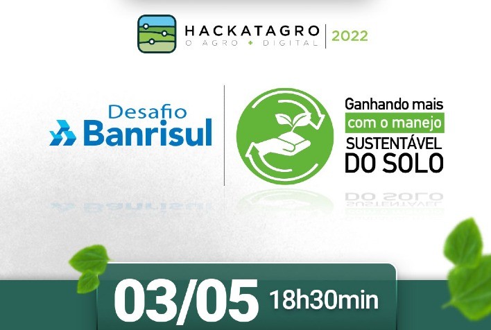 Hackatagro anuncia hoje (03/05) o tema do Desafio Banrisul
