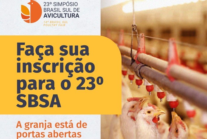Estão abertas as inscrições para o 23º Simpósio Brasil Sul de Avicultura