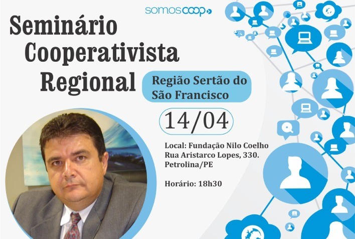 Petrolina recebe Seminário sobre Cooperativismo Agropecuário