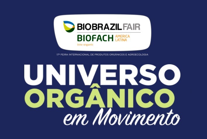 BIO BRAZIL e NATURALTECH apresentam as principais novidades em alimentos orgânicos, veganos e naturais
