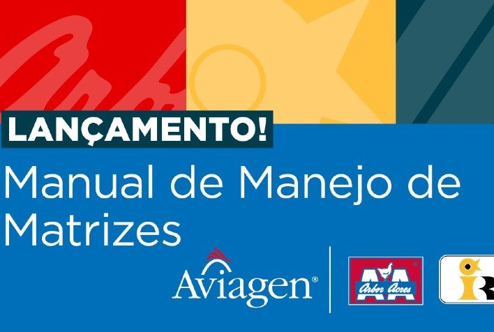 Aviagen lança manuais de manejo de matrizes para as marcas Arbor Acres, Indian River e Ross