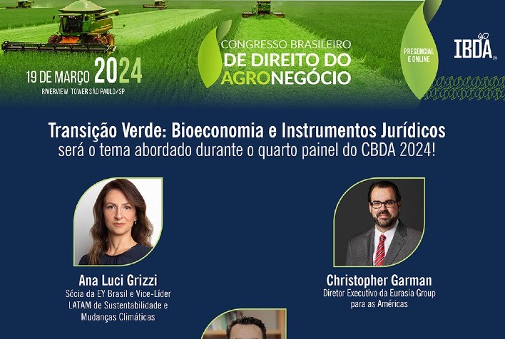 Congresso Brasileiro de Direito do Agronegócio avaliará a importância dos instrumentos jurídicos para a transição verde no Brasil