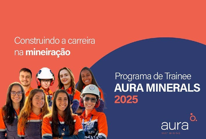 Aura Minerals Abre Inscrições para o Programa de Trainee 2025