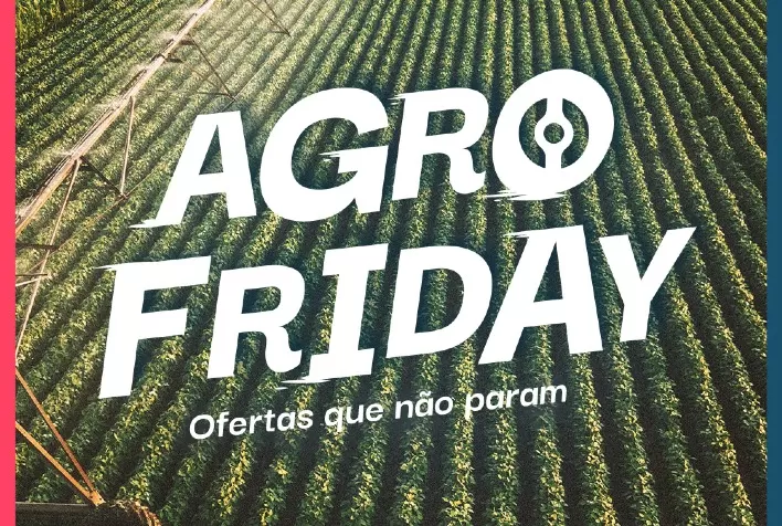 Primeira Agrofriday alcança R﹩ 50 milhões de insumos vendidos