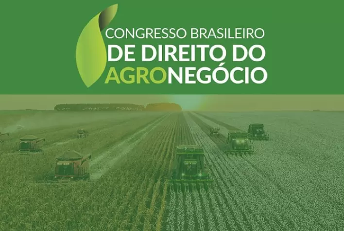 Congresso Brasileiro de Direito do Agronegócio acontece em março