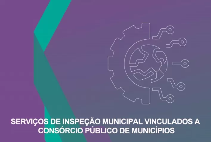 Cartilha orienta gestores na implantação de Serviços de Inspeção Municipal vinculados a consórcios públicos