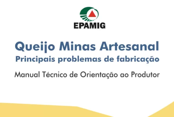 EPAMIG disponibiliza versão impressa de manual sobre produção de queijo Minas Artesanal