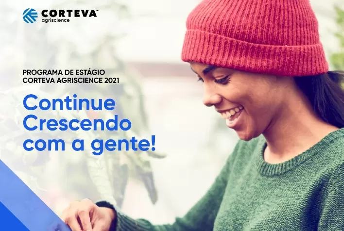 Corteva Agriscience abre inscrições para Programa de Estágio 2021, com foco em ampliar a diversidade