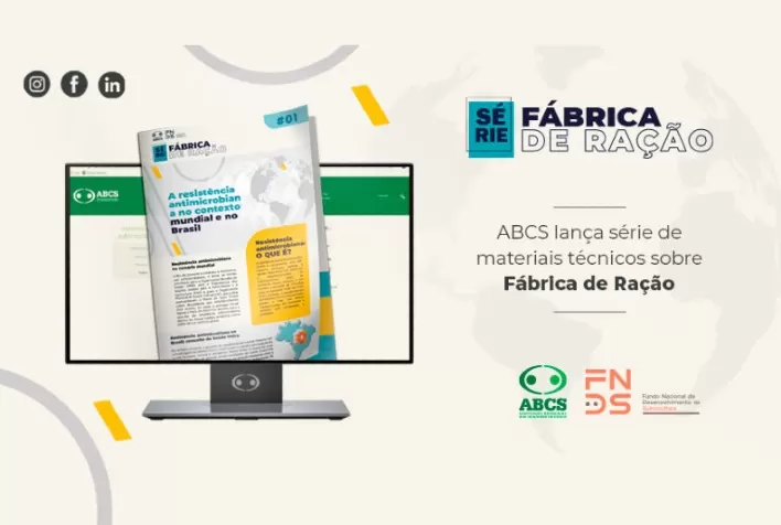 ABCS lança série de materiais técnicos sobre Fábrica de Ração