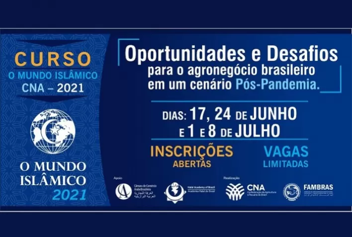 Curso gratuito vai mostrar as oportunidades e desafios pós-pandemia para o Agro Brasileiro nos países Islâmicos