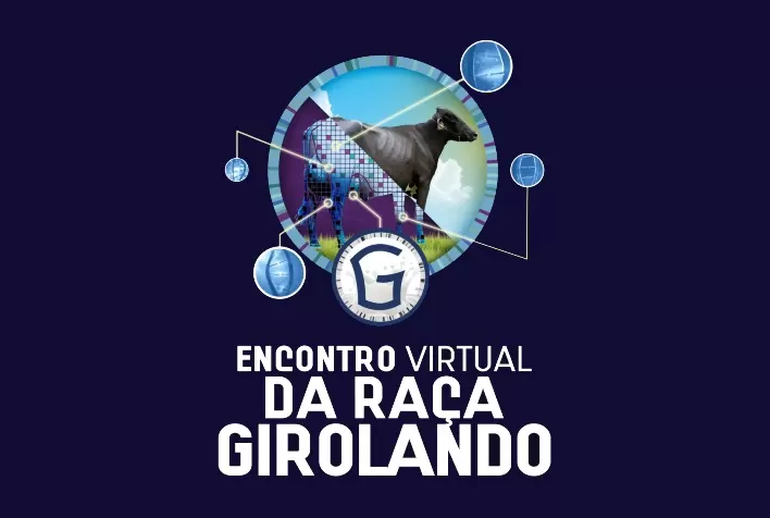 Encontro Virtual da Raça Girolando começa amanhã com palestra do ex-ministro Alysson Paolinelli