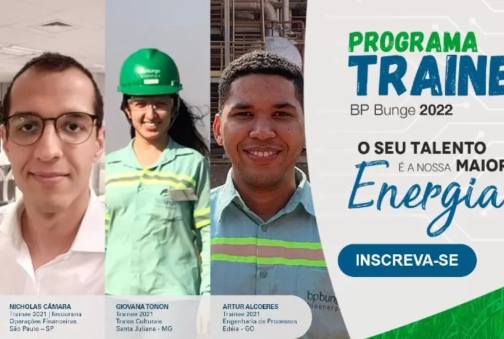 BP Bunge Bioenergia prorroga inscrições para os programas de Trainees e Jovens Engenheiros