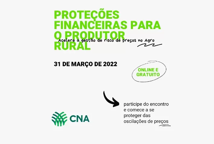 CNA promove encontro sobre gestão de risco de preços no agro para a região Sul