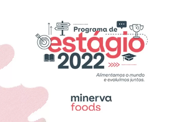 Inscrições para o Programa de Estágio da Minerva Foods se encerram no dia 15 de junho