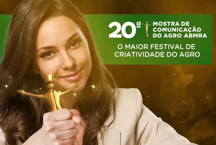 Melhores campanhas publicitárias serão premiadas na 20ª Mostra de Comunicação do Agro*