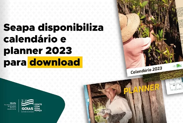 Em Goiás, Secretaria de Agricultura disponibiliza calendário e planner 2023 com fotos e cenários do agro para download