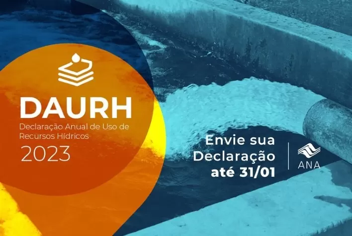 Prazo para usuários de águas da União declararem seus usos do recurso em 2022 termina em 31 de janeiro