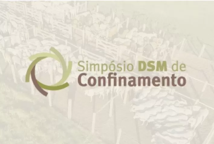 Simpósio DSM de Confinamento em Minas Gerais mostra tecnologias e discute inteligências artificial na pecuária