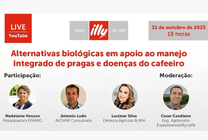 Clube illy do Café promove a Live: "Alternativas biológicas em apoio ao manejo integrado de pragas e doenças do cafeeiro"