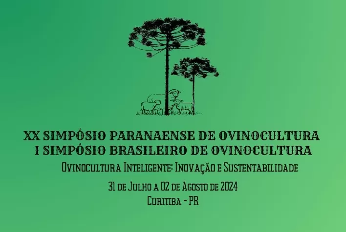 Simpósio Paranaense & Brasileiro de Ovinocultura: Atualizações e Inovações em Curitiba