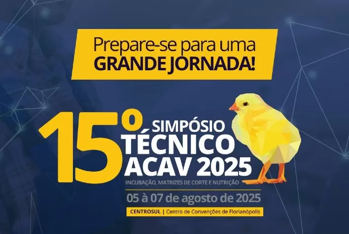Biosseguridade na avicultura será destaque no 15º Simpósio da ACAV em Florianópolis