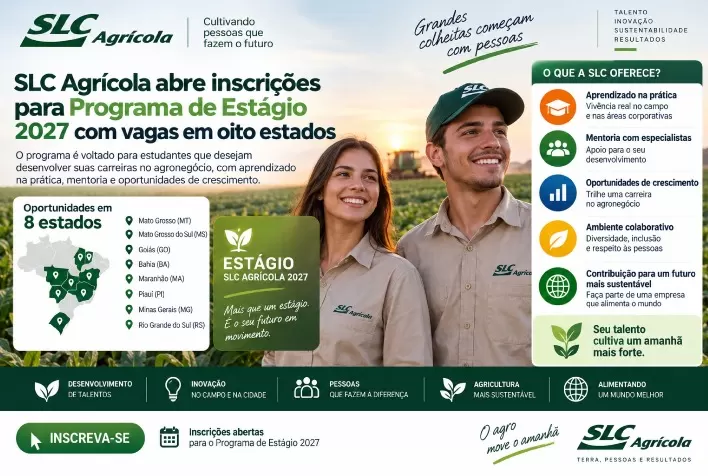 SLC Agrícola abre inscrições para Programa de Estágio 2027 com vagas em oito estados