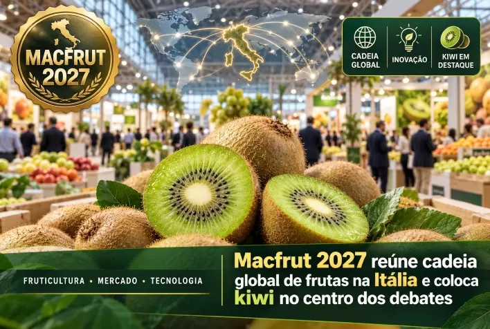 Macfrut 2027 reúne cadeia global de frutas na Itália e coloca kiwi no centro dos debates