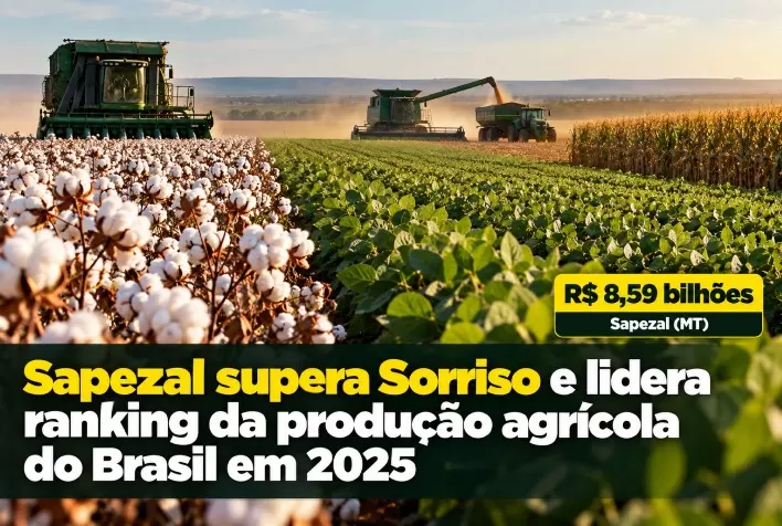Sapezal supera Sorriso e lidera ranking da produção agrícola do Brasil em 2025