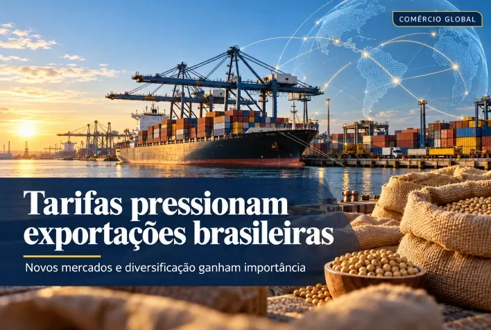 Tarifas sobre exportações brasileiras ampliam pressão por novos mercados e diversificação