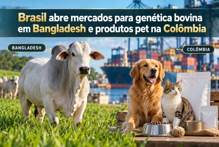 Brasil abre mercados para genética bovina em Bangladesh e produtos pet na Colômbia