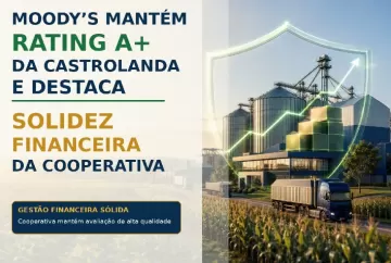 Moody’s mantém rating A+ da Castrolanda e destaca solidez financeira da cooperativa