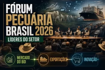 Fórum Pecuária Brasil 2026 reúne líderes para debater mercado do boi, exportações e inovação