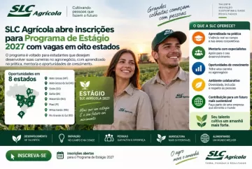 SLC Agrícola abre inscrições para Programa de Estágio 2027 com vagas em oito estados