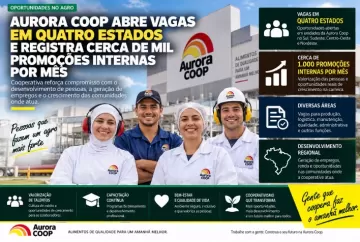 Aurora Coop abre vagas em quatro estados e registra cerca de mil promoções internas por mês