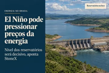 El Niño pode pressionar preços da energia no Brasil; nível dos reservatórios será decisivo, aponta StoneX