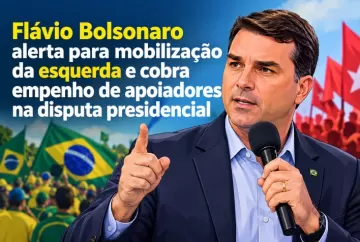 Flávio Bolsonaro alerta para mobilização da esquerda e cobra empenho de apoiadores na disputa presidencial
