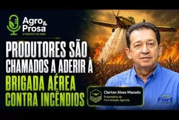Período de queimadas preocupa Brigada aérea de combate a incêndios Agro e Prosa