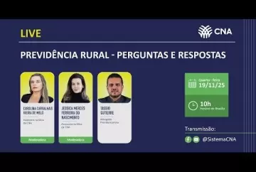 Previdência Rural: perguntas e respostas Sistema CNA/Senar